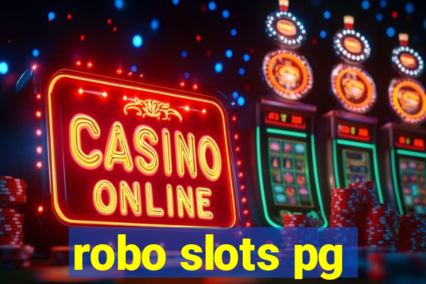 robo slots pg